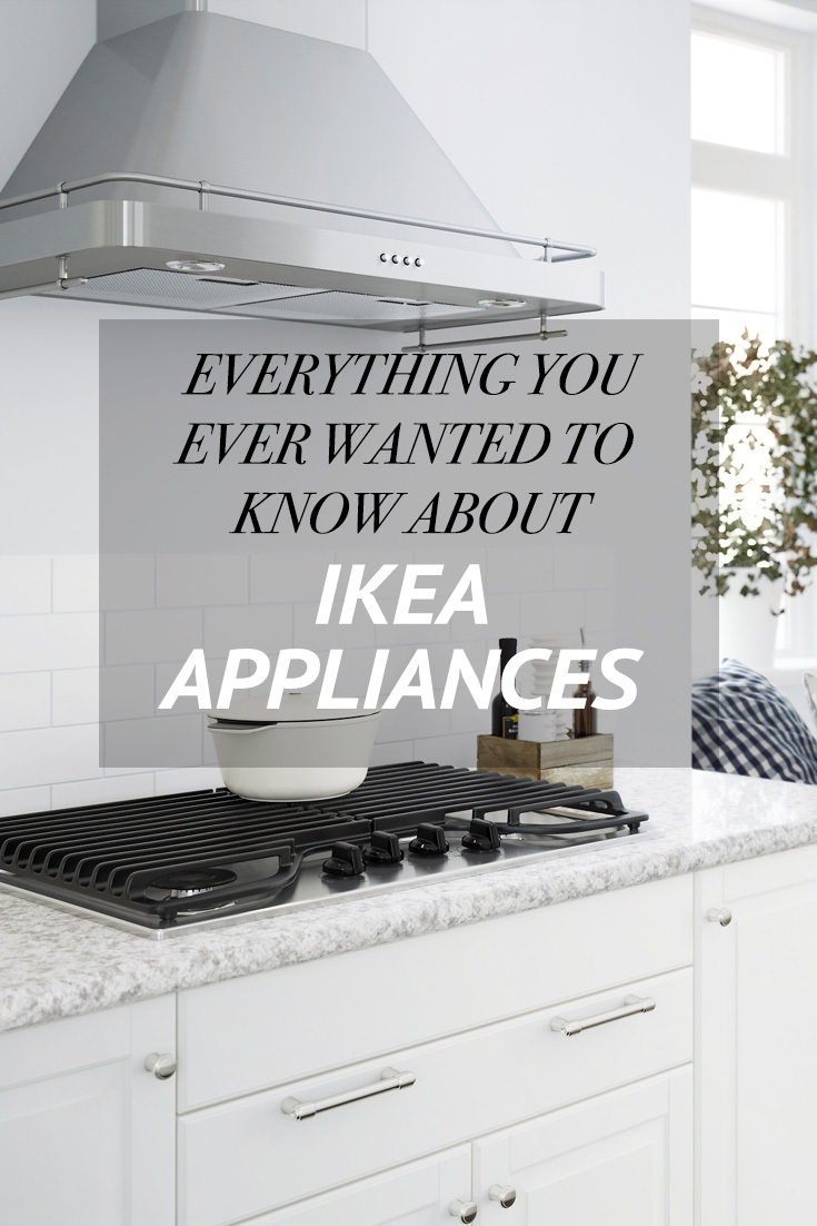 Everything You Need to Know About IKEA Appliances